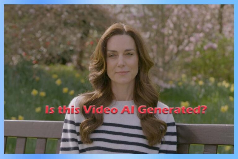 Is This Kate Middleton Video Actually AI-Generated or Deepfake?